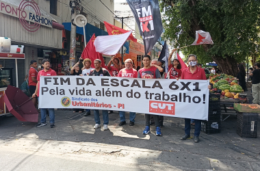 Ato Unificado em protesto pelo Fim da Escala 6x1 acontece em Teresina